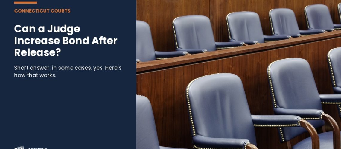 Connecticut court building and bail bond paperwork